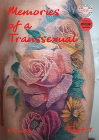 Memories of a transsexual - Vol. 1 - Librerie.coop