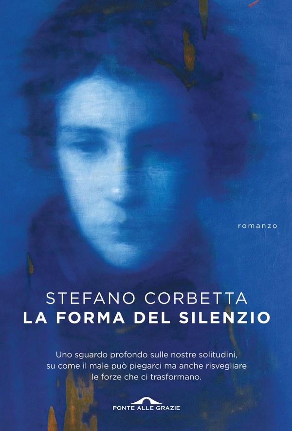 La forma del silenzio - Librerie.coop La forma del silenzio - Librerie.coop