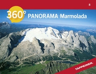 Marmolada. Carta panoramica 360° - Librerie.coop