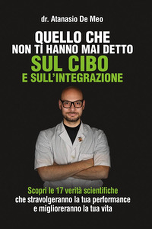 Quello che non ti hanno mai detto sul cibo e sull'integrazione - Librerie.coop Quello che non ti hanno mai detto sul cibo e sull'integrazione - Librerie.coop