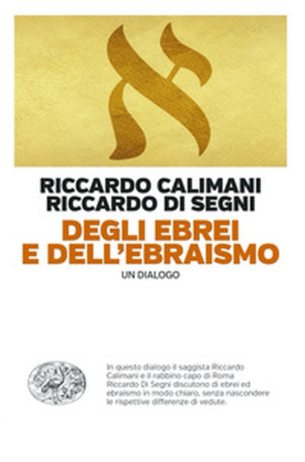 Degli ebrei e dell'ebraismo. Un dialogo - Librerie.coop Degli ebrei e dell'ebraismo. Un dialogo - Librerie.coop