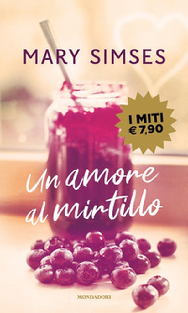 Un amore al mirtillo - Librerie.coop Un amore al mirtillo - Librerie.coop