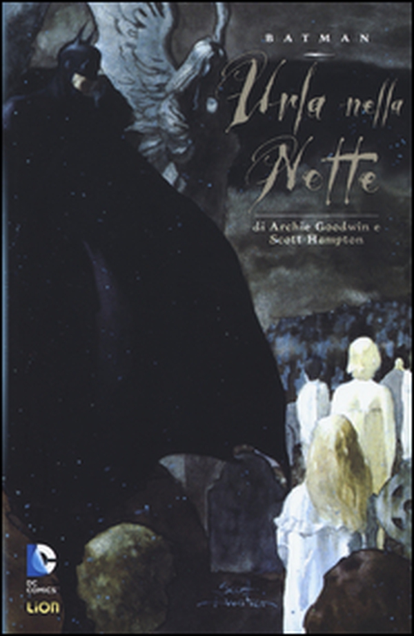 Urla nella notte. Batman - Librerie.coop Urla nella notte. Batman - Librerie.coop