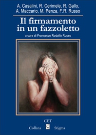 Il firmamento in un fazzoletto - Librerie.coop