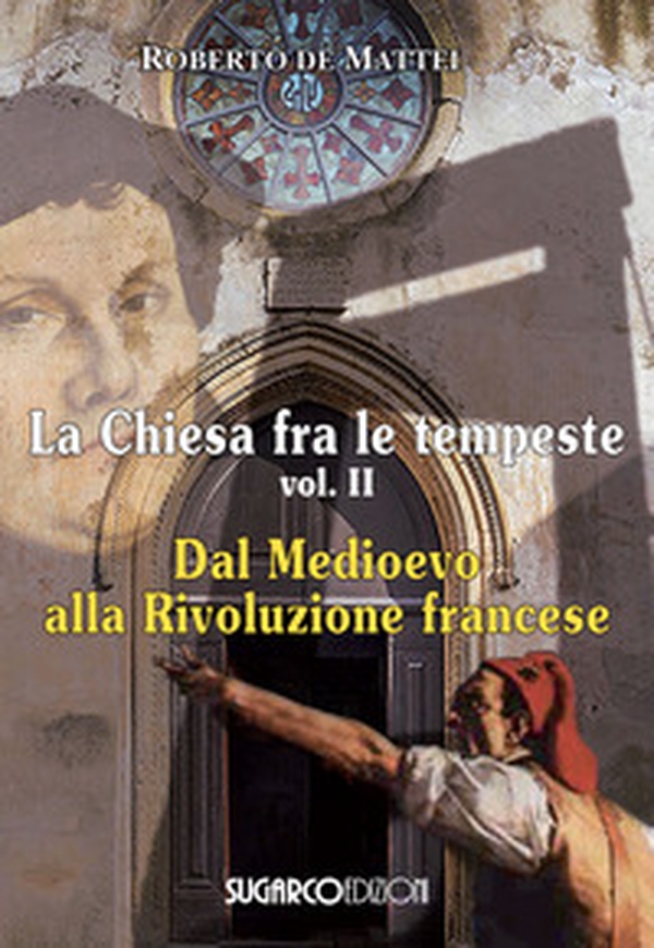 La Chiesa fra le tempeste - Vol. 2 - Librerie.coop La Chiesa fra le tempeste - Vol. 2 - Librerie.coop