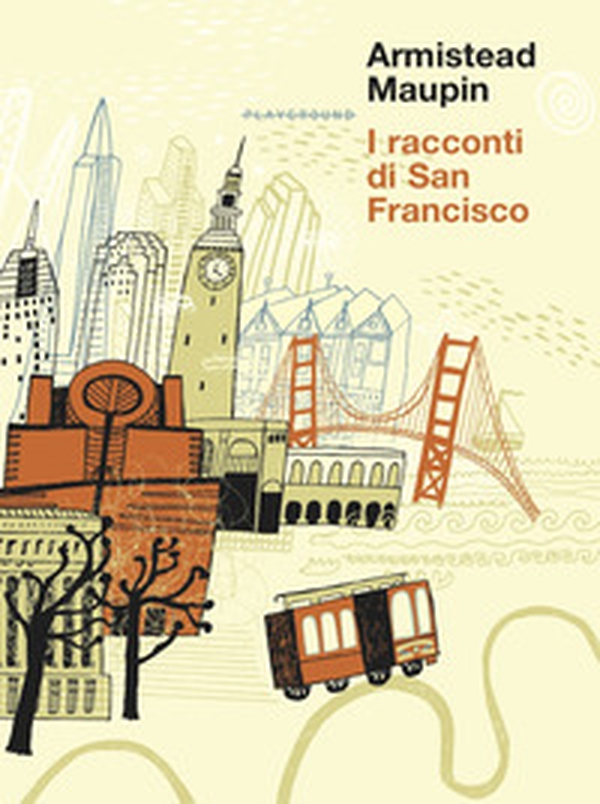 I racconti di San Francisco - Librerie.coop I racconti di San Francisco - Librerie.coop