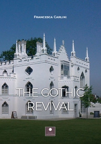 The gotic revival - Librerie.coop The gotic revival - Librerie.coop