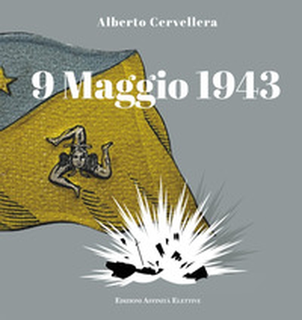 9 maggio 1943 - Librerie.coop 9 maggio 1943 - Librerie.coop