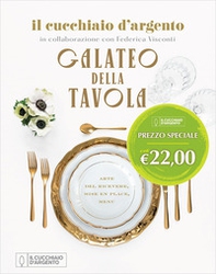Il Cucchiaio d'Argento. Galateo della tavola - Librerie.coop