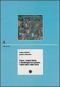 Input-output Italia: a multiregional system (1959-72) - Librerie.coop