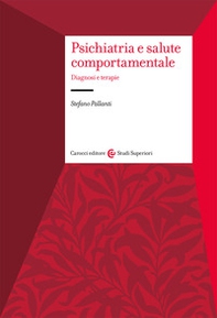 Psichiatria e salute comportamentale. Diagnosi e terapie - Librerie.coop Psichiatria e salute comportamentale. Diagnosi e terapie - Librerie.coop