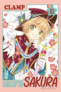 Cardcaptor Sakura. Clear card - Vol. 10 - Librerie.coop