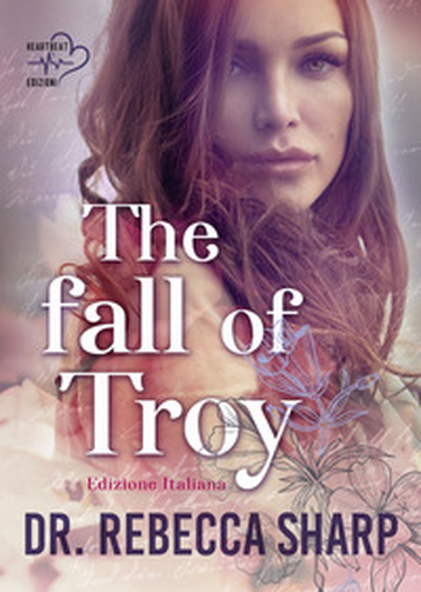 The fall of Troy. The Odyssey duet. Ediz. italiana - Librerie.coop The fall of Troy. The Odyssey duet. Ediz. italiana - Librerie.coop