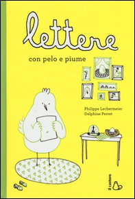 Lettere con pelo e piume - Librerie.coop