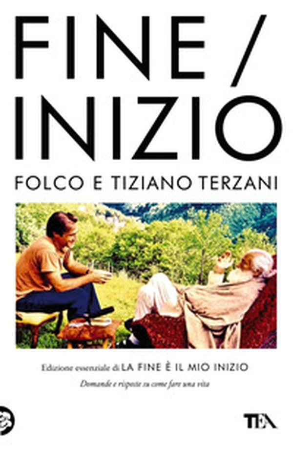 Fine/Inizio. Edizione essenziale di «La fine è il mio inizio» - Librerie.coop Fine/Inizio. Edizione essenziale di «La fine è il mio inizio» - Librerie.coop