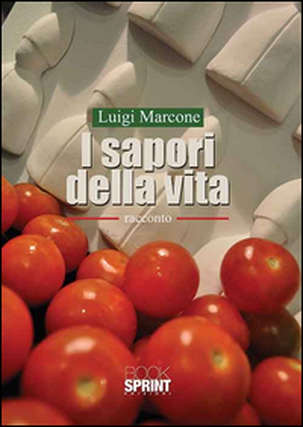 I sapori della vita - Librerie.coop