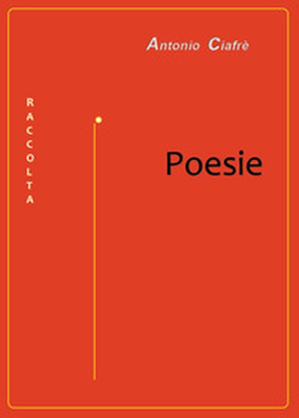 Poesie. Raccolta - Librerie.coop Poesie. Raccolta - Librerie.coop