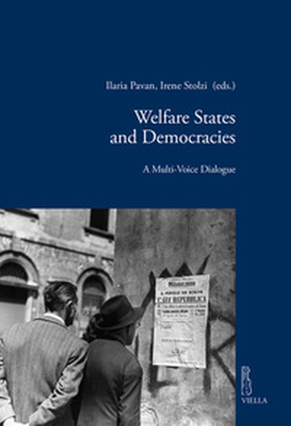 Welfare states and democracies. A multi-voice dialogue - Librerie.coop Welfare states and democracies. A multi-voice dialogue - Librerie.coop