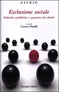 Esclusione sociale. Politiche pubbliche e garanzie dei diritti - Librerie.coop