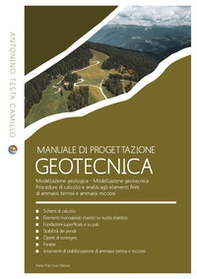 Manuale di progettazione geotecnica. Modellazione geologica. Modellazione geotecnica. Procedure di calcolo e analisi agli elementi finiti di ammassi terrosi e ammassi rocciosi - Librerie.coop Manuale di progettazione geotecnica. Modellazione geologica. Modellazione geotecnica. Procedure di calcolo e analisi agli elementi finiti di ammassi terrosi e ammassi rocciosi - Librerie.coop