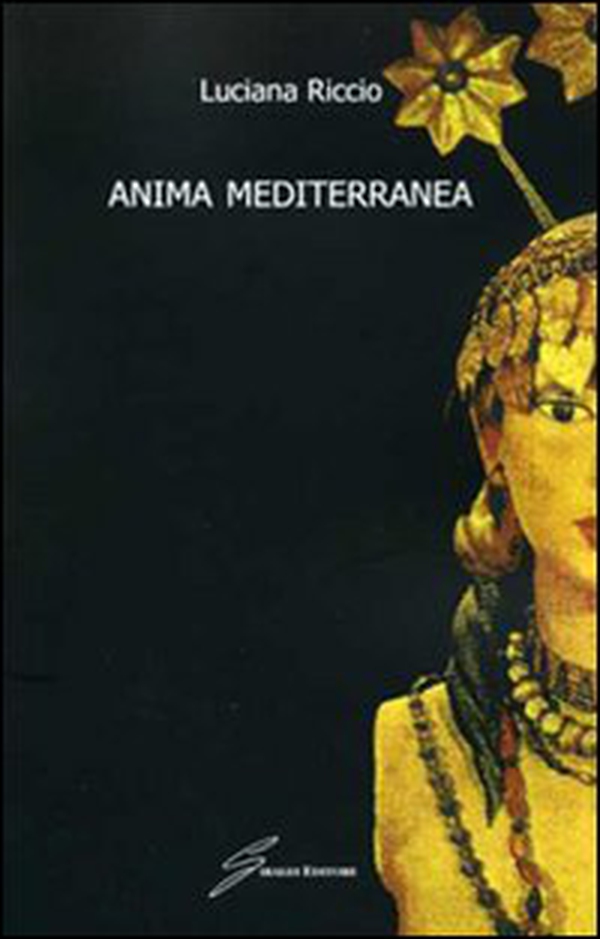 Anima mediterranea - Librerie.coop Anima mediterranea - Librerie.coop