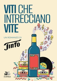Viti che intrecciano vite - Librerie.coop