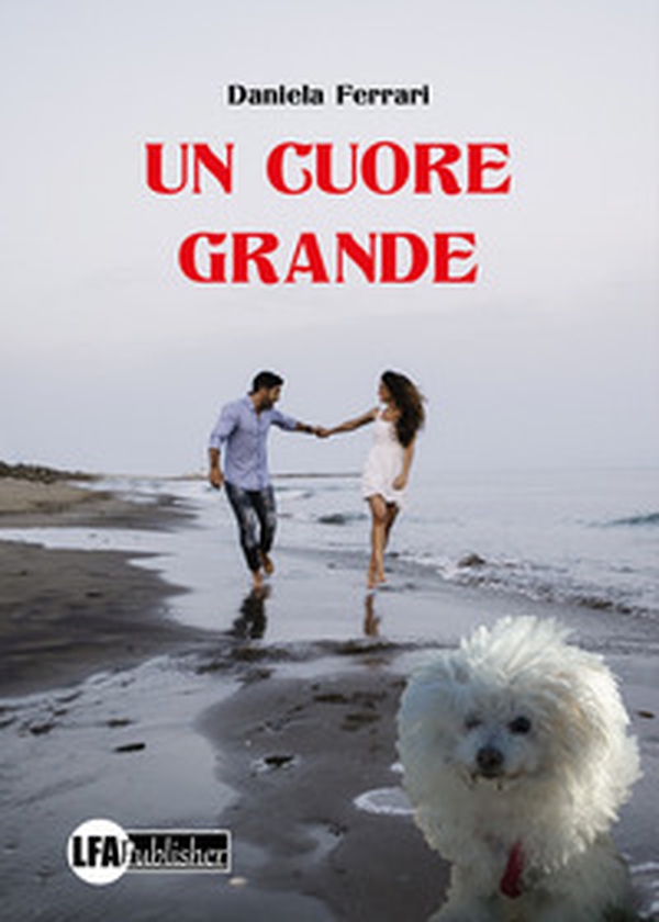 Un cuore grande - Librerie.coop Un cuore grande - Librerie.coop