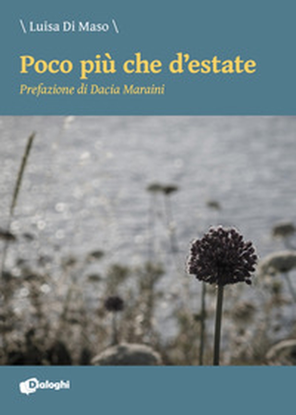 Poco più che d'estate - Librerie.coop Poco più che d'estate - Librerie.coop