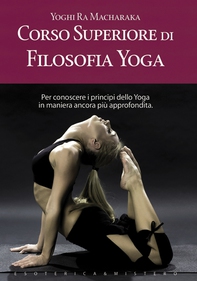 Corso superiore di filosofia yoga - Librerie.coop Corso superiore di filosofia yoga - Librerie.coop