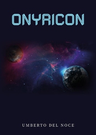 Onyricon - Librerie.coop Onyricon - Librerie.coop