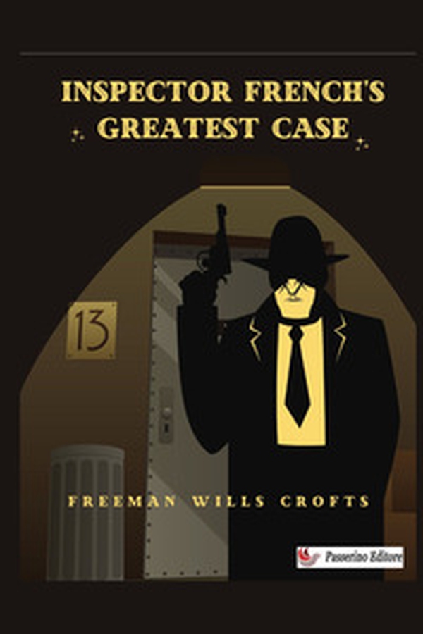 Inspector French's greatest case - Librerie.coop