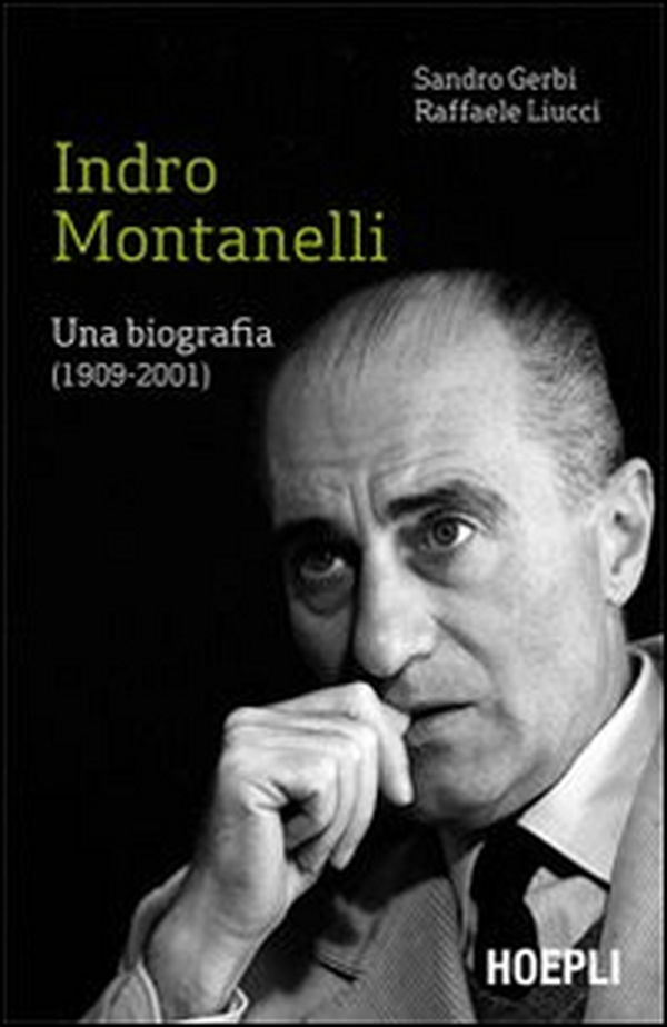 Indro Montanelli. Una biografia (1909-2001) - Librerie.coop Indro Montanelli. Una biografia (1909-2001) - Librerie.coop
