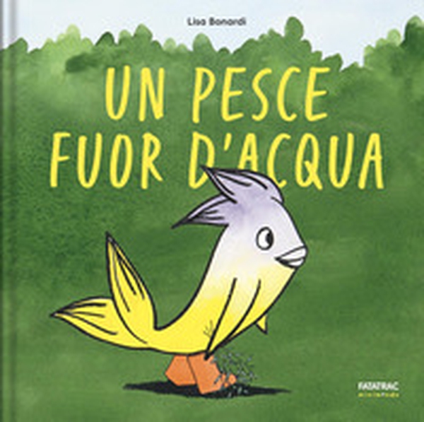 Un pesce fuor d'acqua - Librerie.coop