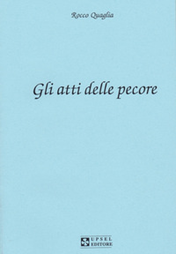 Gli atti delle pecore - Librerie.coop Gli atti delle pecore - Librerie.coop