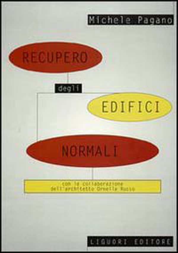 Recupero degli edifici normali - Librerie.coop Recupero degli edifici normali - Librerie.coop