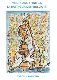 La battaglia dei prosciutti - Librerie.coop