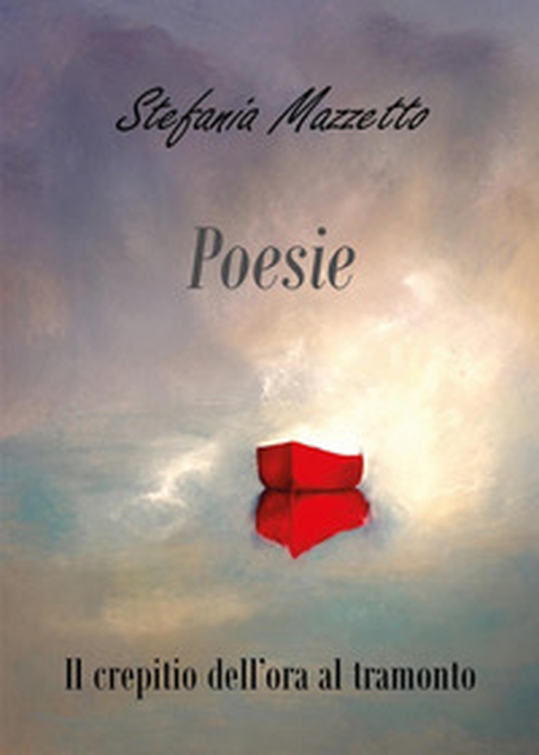 Il crepitio dell'ora al tramonto - Librerie.coop