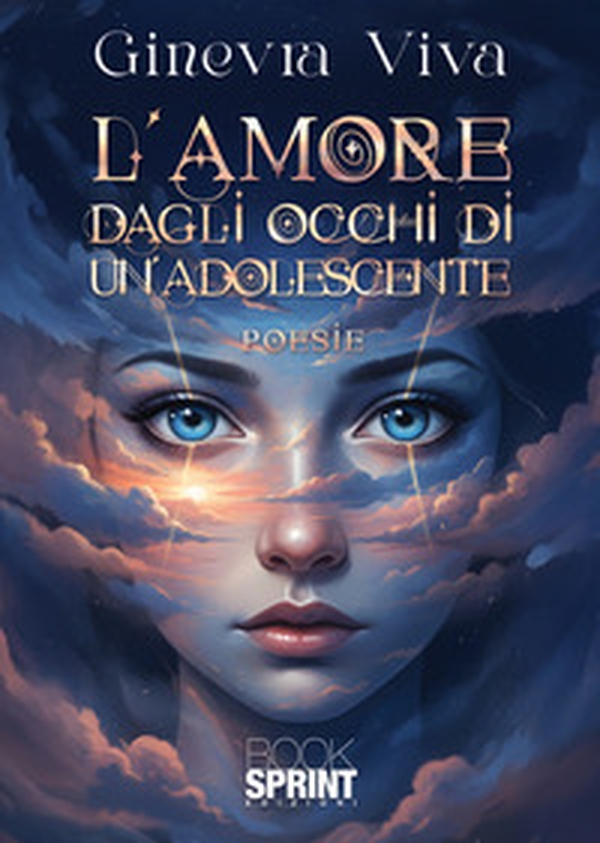 L'amore dagli occhi di un'adolescente - Librerie.coop