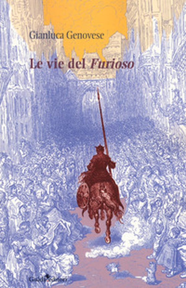 Le vie del «Furioso» - Librerie.coop Le vie del «Furioso» - Librerie.coop