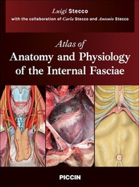 Atlas of anatomy and physiology of the internal fasciae - Librerie.coop
