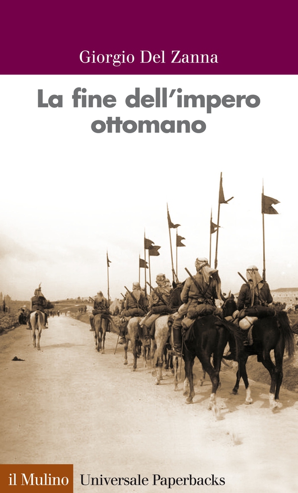La fine dell'impero ottomano - Librerie.coop La fine dell'impero ottomano - Librerie.coop