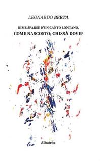 Rime sparse d'un canto lontano - Librerie.coop