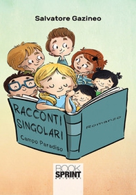 Racconti singolari. Campo Paradiso - Librerie.coop