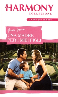 Una madre per i miei figli - Librerie.coop Una madre per i miei figli - Librerie.coop