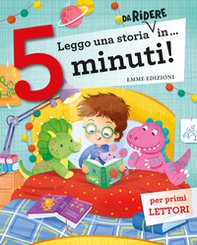 Leggo una storia da ridere in... 5 minuti! Stampatello maiuscolo - Librerie.coop