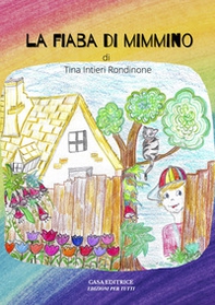 La fiaba di Mimmino - Librerie.coop La fiaba di Mimmino - Librerie.coop