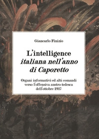 L'intelligence italiana nell'anno di Caporetto - Librerie.coop