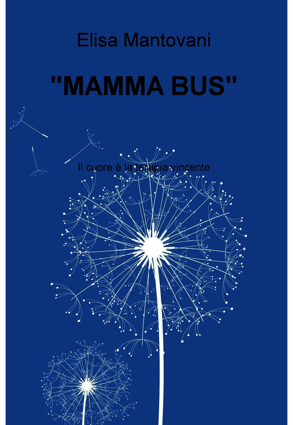 "MAMMA BUS" - Librerie.coop "MAMMA BUS" - Librerie.coop