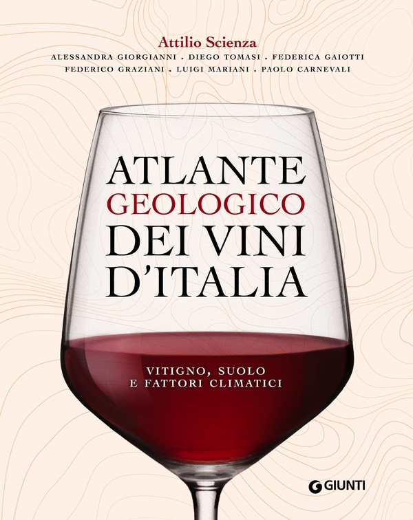 Atlante geologico dei vini d'Italia - Librerie.coop Atlante geologico dei vini d'Italia - Librerie.coop