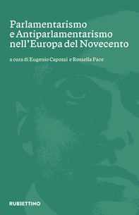 Parlamentarismo e antiparlamentarismo nell'Europa del Novecento - Librerie.coop Parlamentarismo e antiparlamentarismo nell'Europa del Novecento - Librerie.coop
